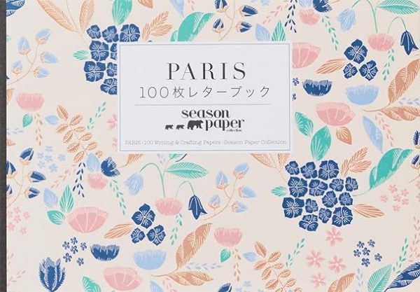 PARIS: 100 Writing & Crafting Papers (PIE 100 Writing & Crafting Paper Series) (Japanese Edition)